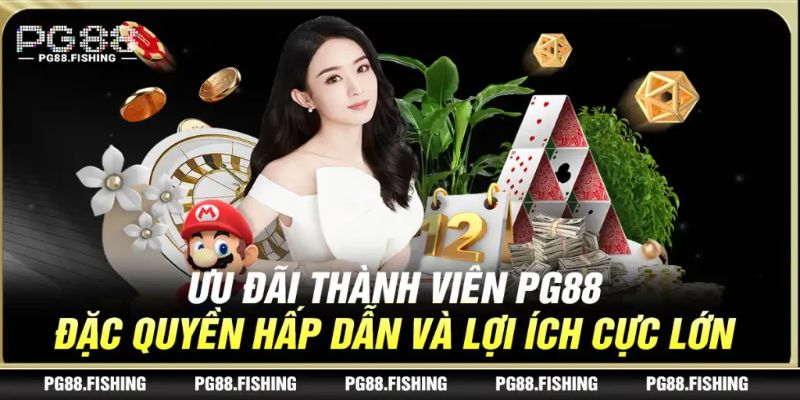 Ưu đãi lớn dành cho thành viên mới PG88