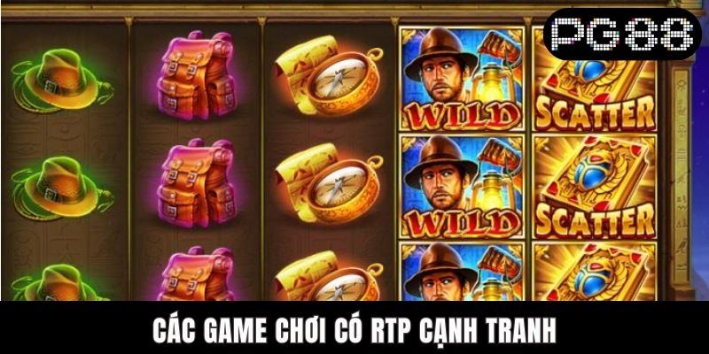 Các game chơi có RTP cạnh tranh