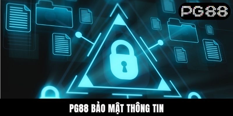 PG88 Bảo Mật Thông Tin - Cam Kết An Toàn Dữ Liệu Hội Viên PG88 bảo mật thông tin