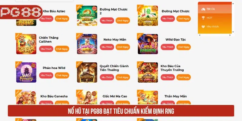 PG88 - Link Đăng Nhập PG88 Trang Chủ New + 88K Nổ hũ tại PG88 đạt tiêu chuẩn kiểm định RNG